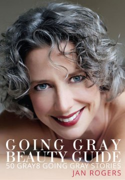Going Gray Beauty Guide